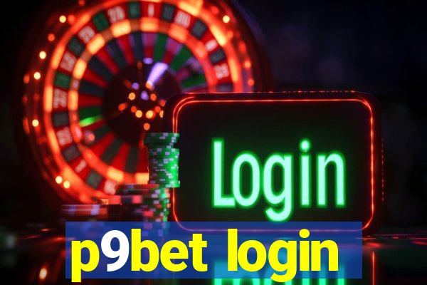 p9bet login